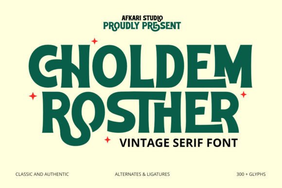 Choldem Rosther: A Vintage Serif Font for Timeless Design