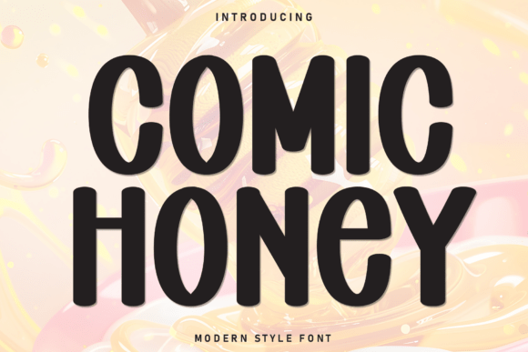 Comic Honey: A Playful Font with Hidden Depths