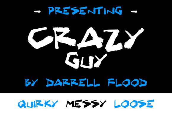 Crazy Guy: The Bold, Angular Font for the Boldly Creative