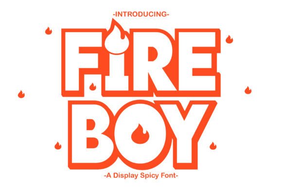 Fire Boy: A Charismatic Font for Creative Expression