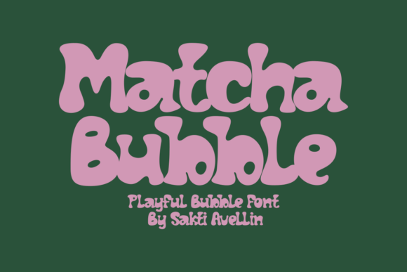 Matcha Bubble: A Bold Typeface for Creative and Brand Workflows
