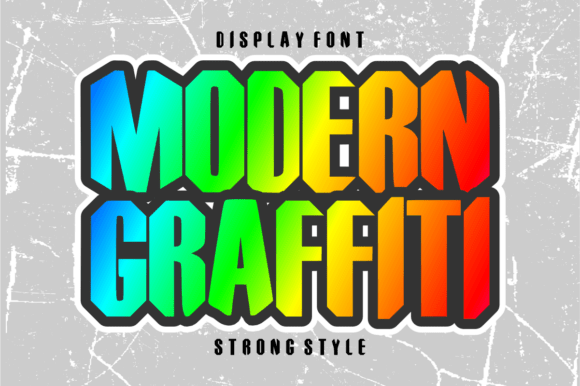 Modern Graffiti: The Bold Typeface That Dominates Urban Design