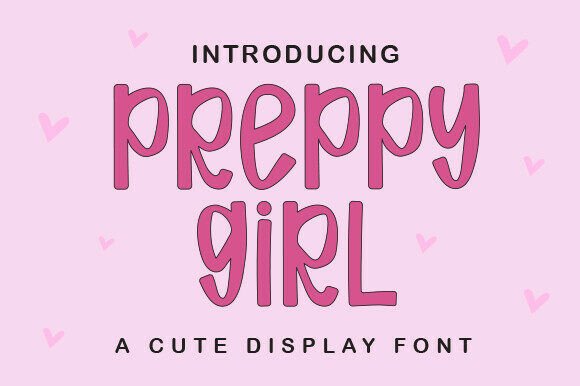 Preppygirl Font: A Versatile Handwritten Typeface for Creative Projects