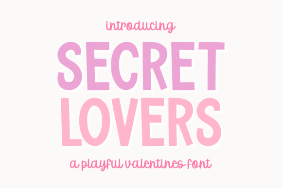 Secret Lovers Font: Capturing Romance in Modern Design