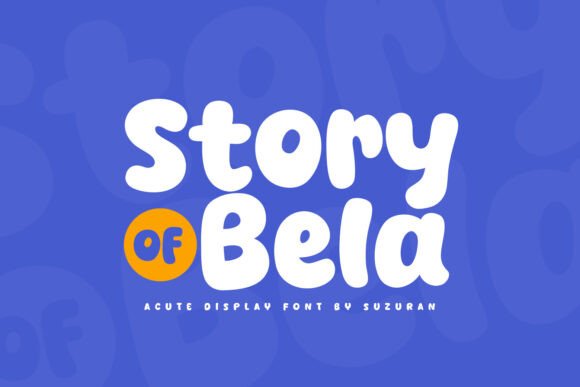 Story of Bela: A Fresh Approach to Display Typography for Creative Designers
