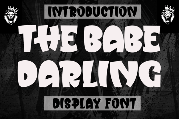 The Babe Darling: A Luxurious Script for Sophisticated Design
