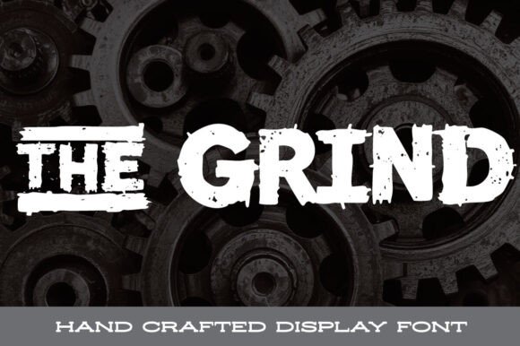 The Grind Font: Embracing Raw Typography in Modern Design