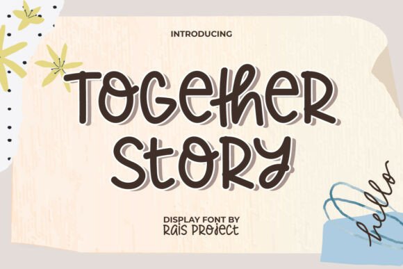 Togetherstory: Adding a Handwritten Charm to Your Creative Projects