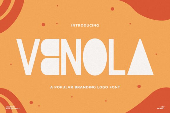 Venola: A Refined Font for Distinctive Branding