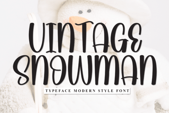 Vintage Snowman: A Casual Display Font with Timeless Charm
