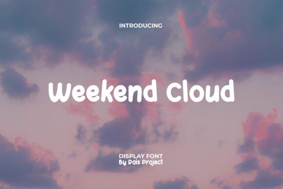 Weekend Cloud: A Playful Font for Creative Designs